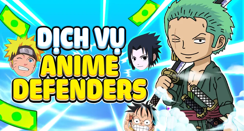 Dịch vụ Shop Anime Defenders